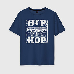Футболка оверсайз женская Hip hop life, цвет: тёмно-синий