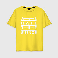 Футболка оверсайз женская All Hail The Silence, цвет: желтый