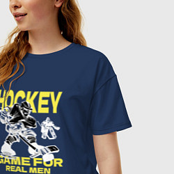 Футболка оверсайз женская Хоккей игра для настоящих мужчин, цвет: тёмно-синий — фото 2
