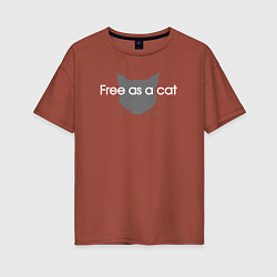 Женская футболка оверсайз Free as a cat