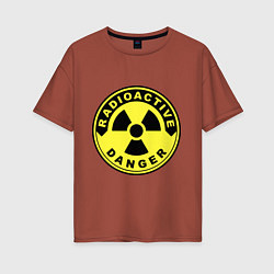 Футболка оверсайз женская Danger radiation sign, цвет: кирпичный