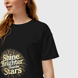 Футболка оверсайз женская Shine brighter than the stars, цвет: черный — фото 2