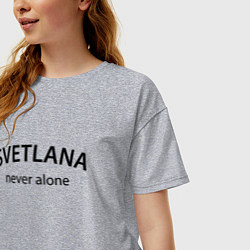 Футболка оверсайз женская Svetlana never alone - motto, цвет: меланж — фото 2