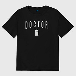 Футболка оверсайз женская Doctor tardis, цвет: черный