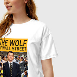 Футболка оверсайз женская The wolf of wall street - Leo, цвет: белый — фото 2