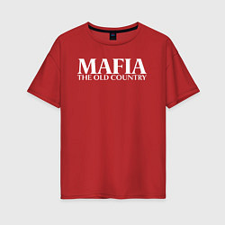 Футболка оверсайз женская Mafia the old country logo, цвет: красный