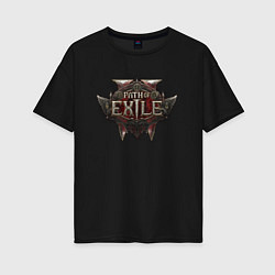 Женская футболка оверсайз Path of exile 2 logo