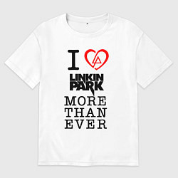 Женская футболка оверсайз Linkin Park more than ever