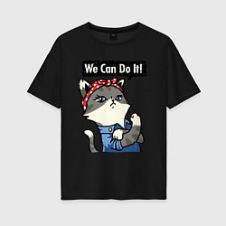 Футболка оверсайз женская We can do it - cat, цвет: черный