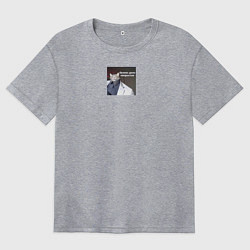 Футболка оверсайз женская Бизнес дело непростое, цвет: меланж