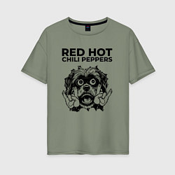 Женская футболка оверсайз Red Hot Chili Peppers - rock dog