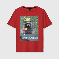 Футболка оверсайз женская Королева вечеринки, цвет: красный