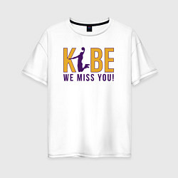 Женская футболка оверсайз Коби - мы скучаем
