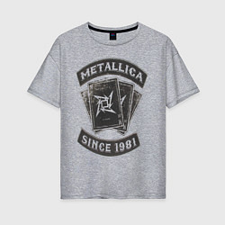 Женская футболка оверсайз Metallica: since 1981