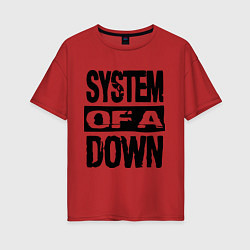 Футболка оверсайз женская System Of A Down, цвет: красный