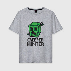 Женская футболка оверсайз Creeper hunter
