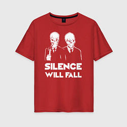 Женская футболка оверсайз The Silence will fall