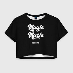 Женский топ Magic Music Record White on Black