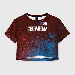 Футболка 3D укороченная женская БМВ BMW - Краски, цвет: 3D-принт