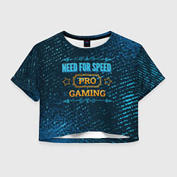Футболка 3D укороченная женская Need for Speed Gaming PRO, цвет: 3D-принт