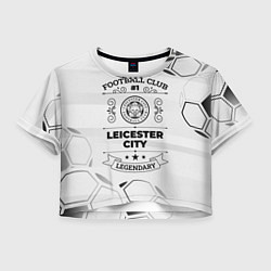 Женский топ Leicester City Football Club Number 1 Legendary