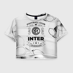 Женский топ Inter Football Club Number 1 Legendary