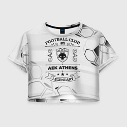 Женский топ AEK Athens Football Club Number 1 Legendary