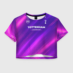 Женский топ Tottenham legendary sport grunge