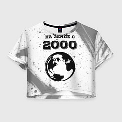 Женский топ На Земле с 2000: краска на светлом
