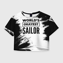 Женский топ Worlds okayest sailor - white