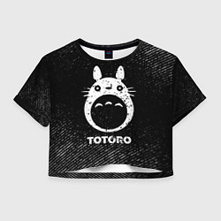 Женский топ Totoro с потертостями на темном фоне
