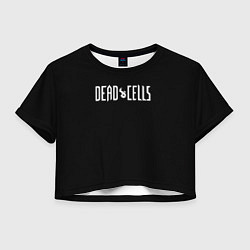 Футболка 3D укороченная женская Dead Cells logo white, цвет: 3D-принт