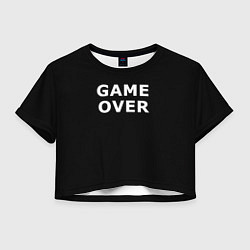 Футболка 3D укороченная женская Game over white logo, цвет: 3D-принт