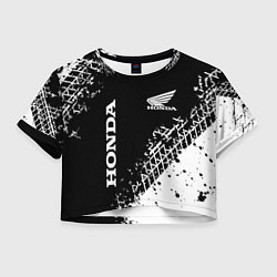 Футболка 3D укороченная женская Honda - следы от шин, цвет: 3D-принт