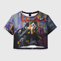 Футболка 3D укороченная женская Джокер и Бэтмен пьют пиво, цвет: 3D-принт