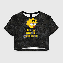 Женский топ Мэгги Симпсон love is Hard rock