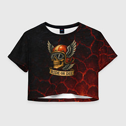 Футболка 3D укороченная женская Ride or die череп мотоциклиста, цвет: 3D-принт