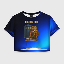 Футболка 3D укороченная женская Doctor Hoo сова у телефонной будки, цвет: 3D-принт