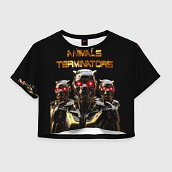 Женский топ Животные терминаторы