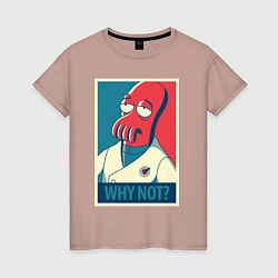 Футболка хлопковая женская Zoidberg: Why not?, цвет: пыльно-розовый