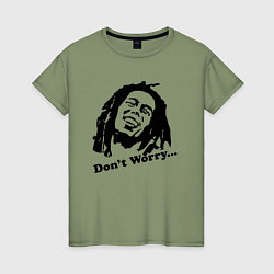Футболка хлопковая женская Bob Marley: Don't worry, цвет: авокадо