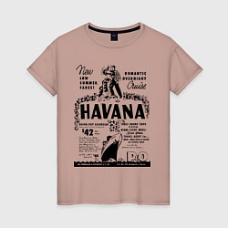 Женская футболка Havana Cuba