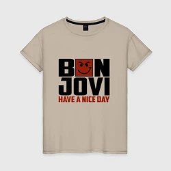 Женская футболка Bon Jovi: Nice day