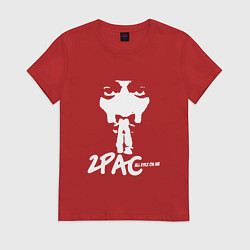 Футболка хлопковая женская 2Pac: All Eyez On Me, цвет: красный