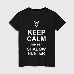 Женская футболка Be a Shadowhunter