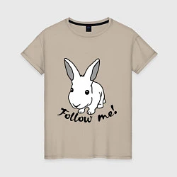 Женская футболка Rabbit: follow me