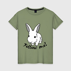 Женская футболка Rabbit: follow me