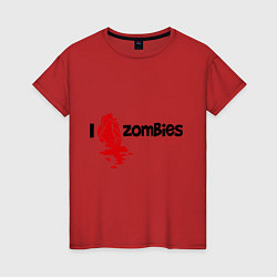 Футболка хлопковая женская I love zombies, цвет: красный