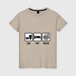 Женская футболка Еда, сон и Volvo