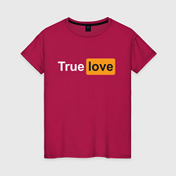 Футболка хлопковая женская True Love, цвет: маджента